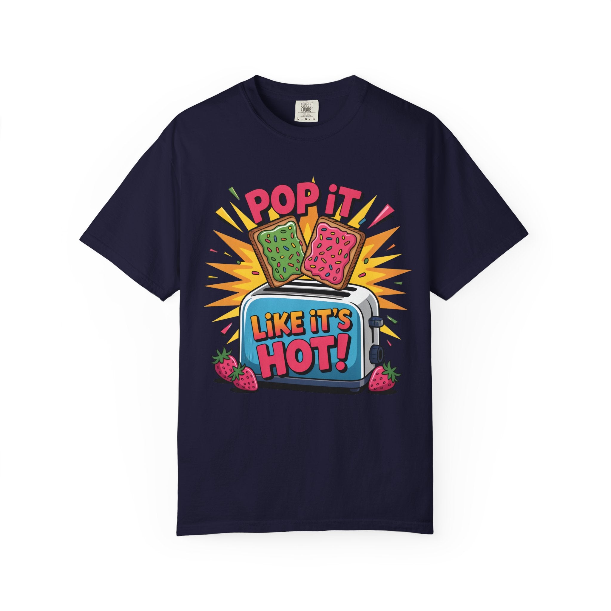 Funny Graphic T-Shirt — Pop It Like It's Hot Humor Gift Tee for Women