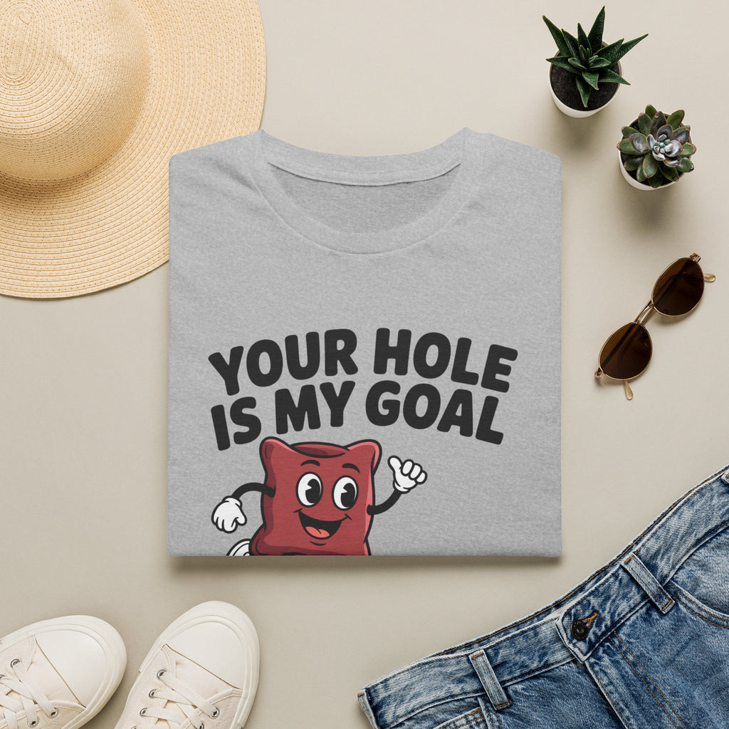 Cornhole Game T‑Shirt — "Your Hole Is My Goal" Funny Cornhole Tee