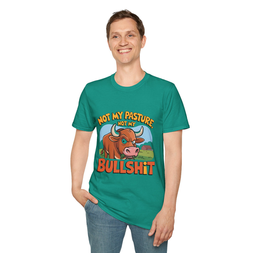 Not My Pasture Not My Bullshit T-Shirt — Funny Cow Graphic Tee