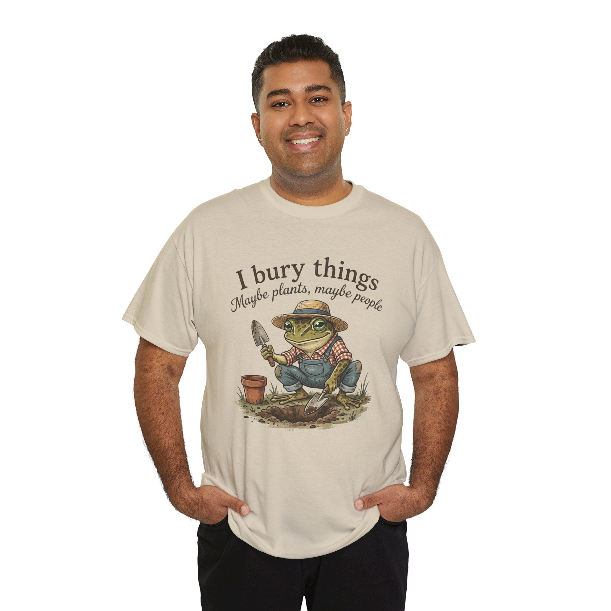 Funny Gardening T-Shirt — I Bury Things Dark Humor Gift Tee for Gardeners