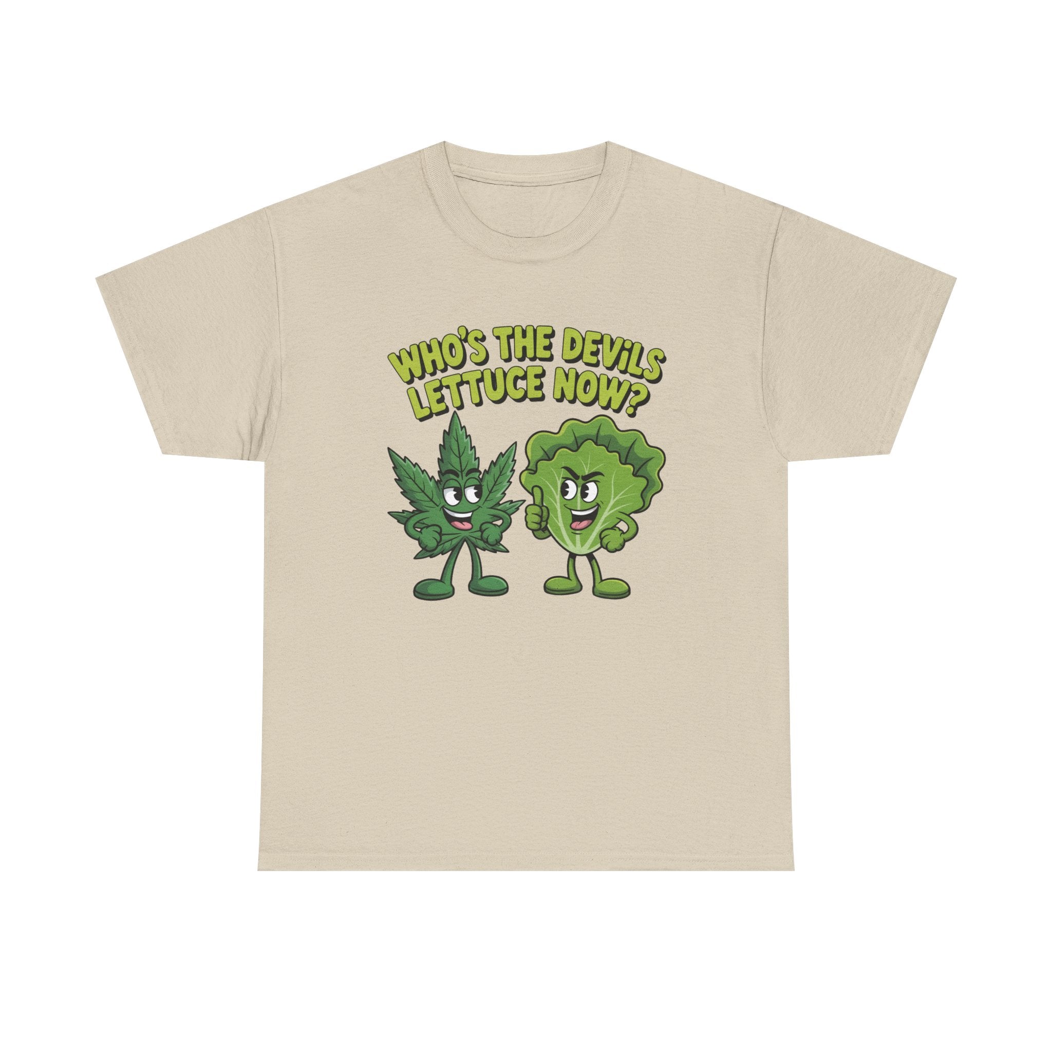 Funny Weed Humor Graphic T-Shirt — Who's the Devil's Lettuce Now Gift Tee for Men Women