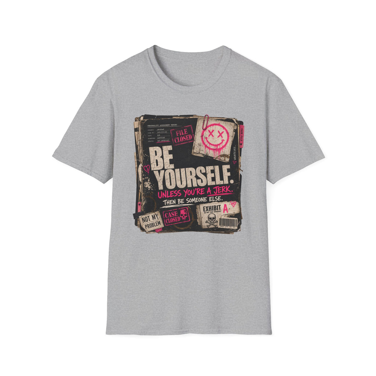 T‑Shirt — 'Be Yourself' Vintage Grunge Graphic Tee (Be Yourself, Unless You’re a Jerk)