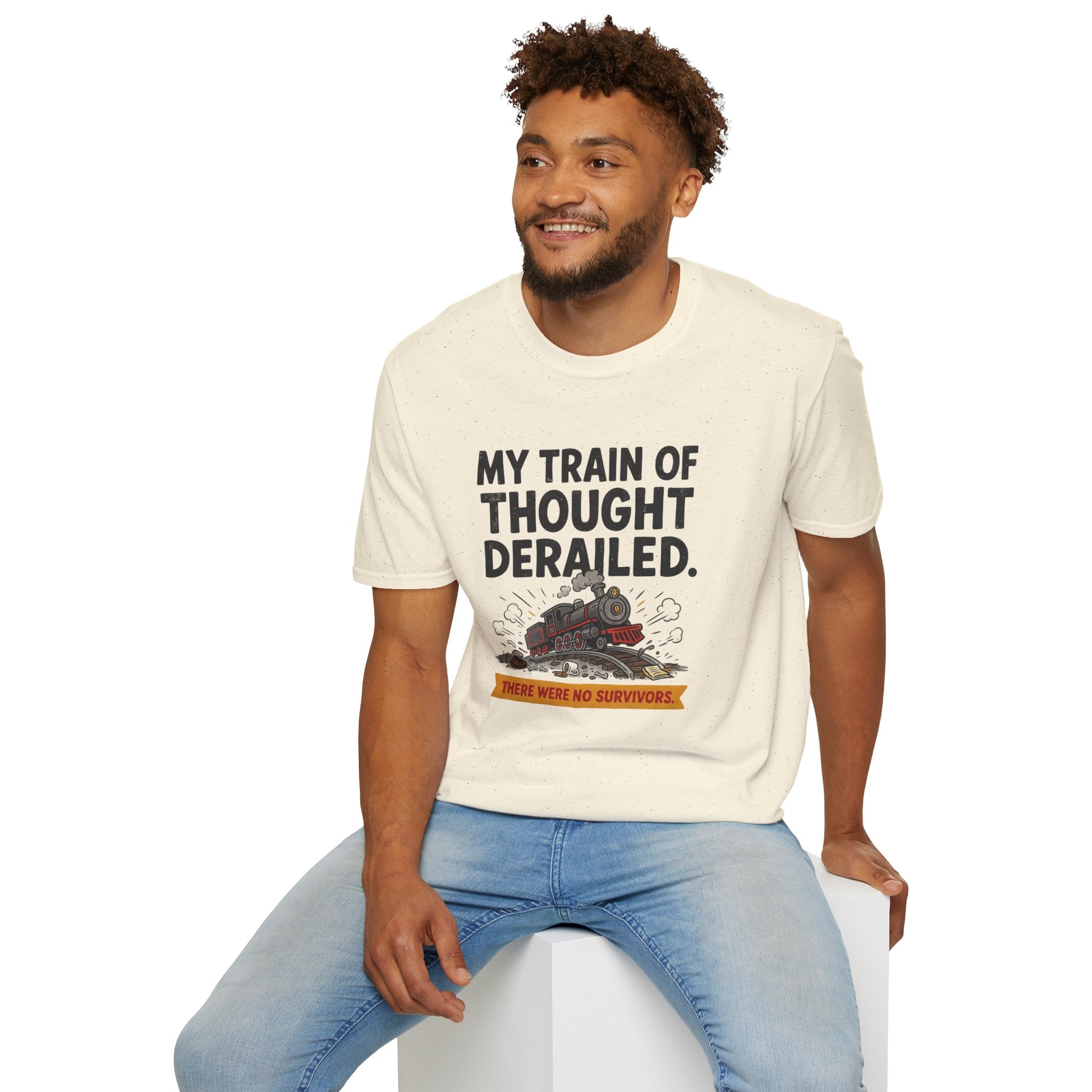 Funny Sarcastic T-Shirt — My Train of Thought Derailed Humor Gift Tee for Women