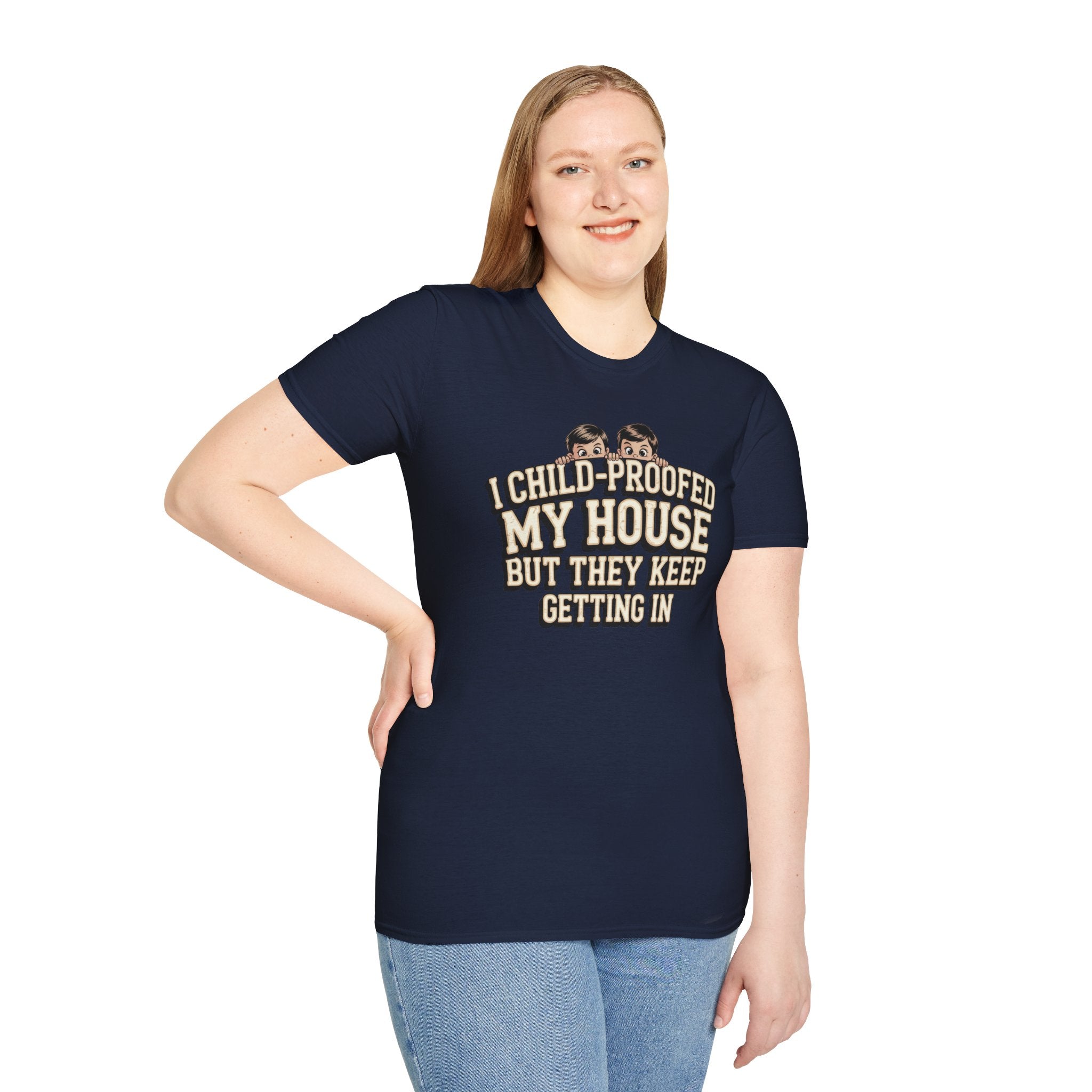 Funny Mom T-Shirt — I Child-Proofed My House Parenting Humor Gift Tee for Moms