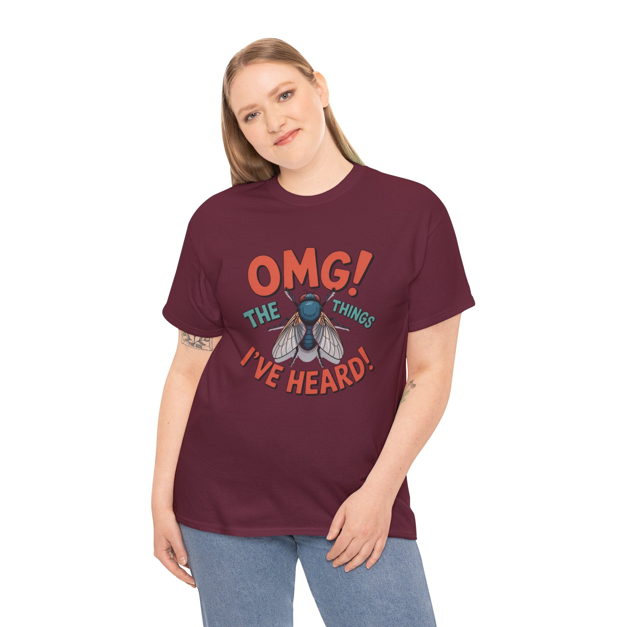 Fly Graphic Tee — "OMG! The Things I've Heard" Funny Insect T-Shirt