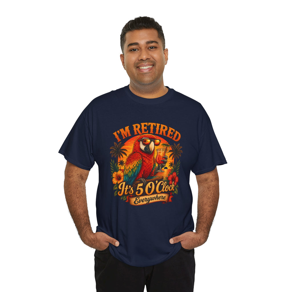 Funny Retirement T-Shirt — It's 5 O'Clock Everywhere Parrot Gift Tee for Retirees