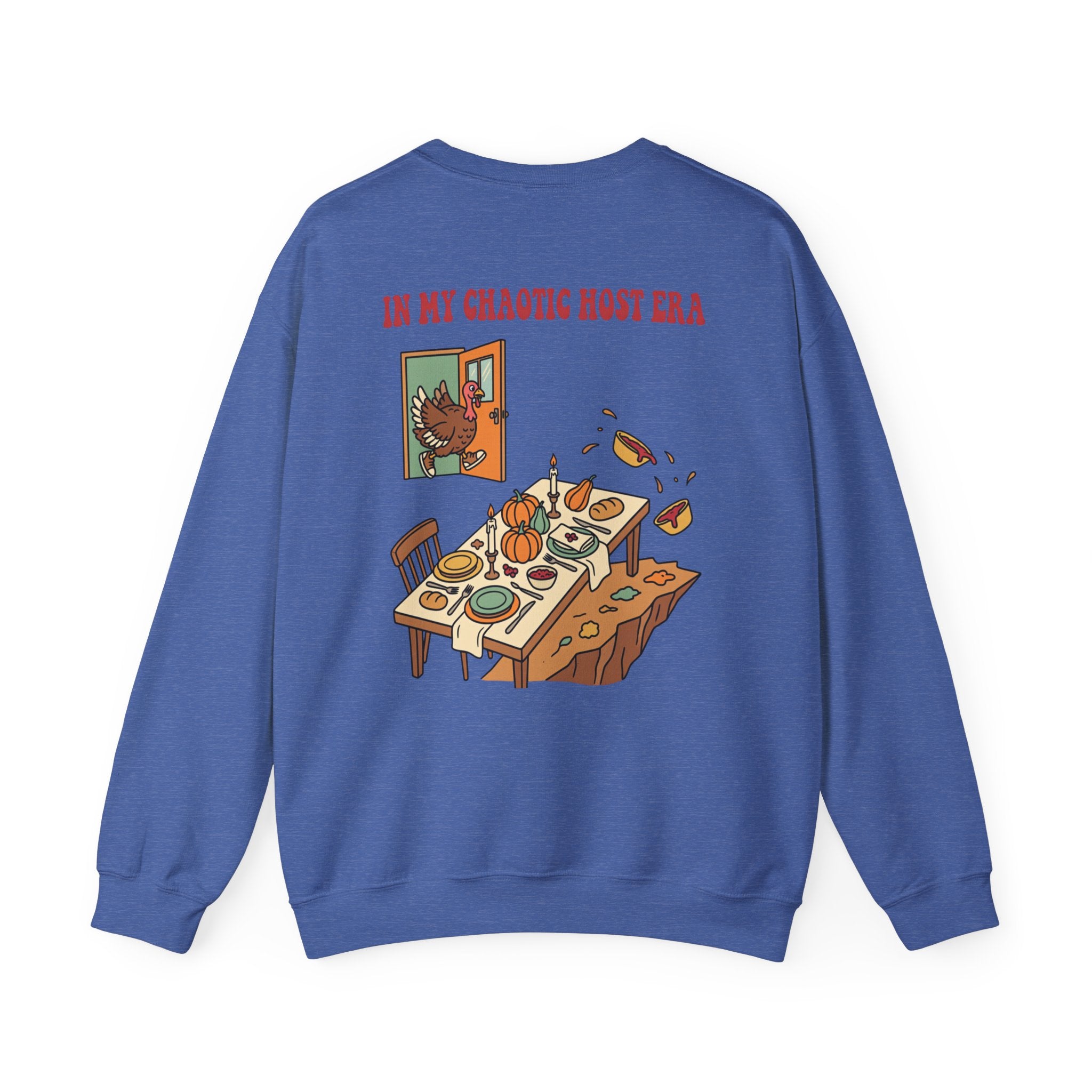 Funny Thanksgiving Host Crewneck Sweatshirt — My Table Seats 6 My Anxiety Seats 12 Gift Pullover