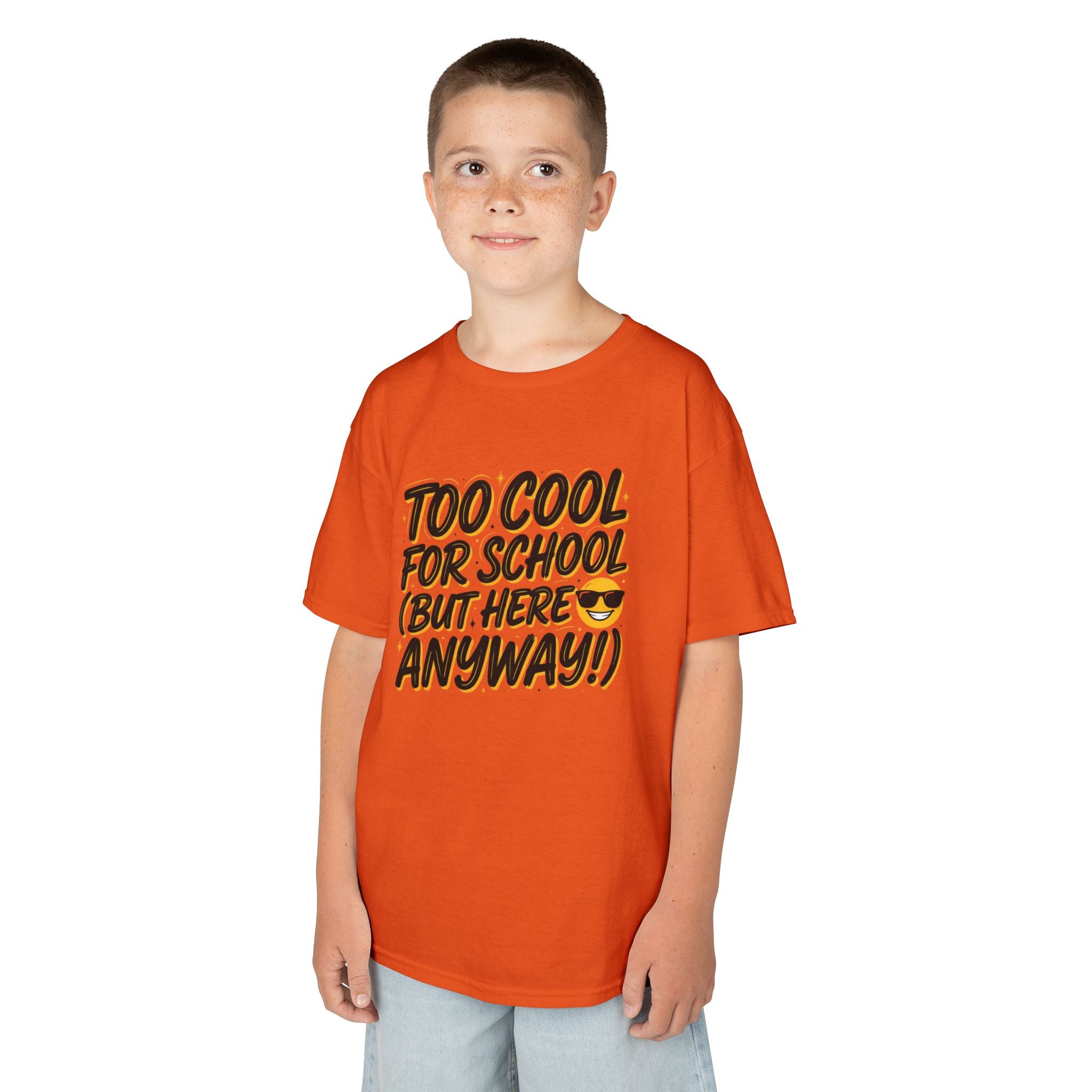 Kids T‑Shirt — "Too Cool for School (But Here Anyway!)" Graphic Tee, Back‑to‑School Funny Shirt for Kids
