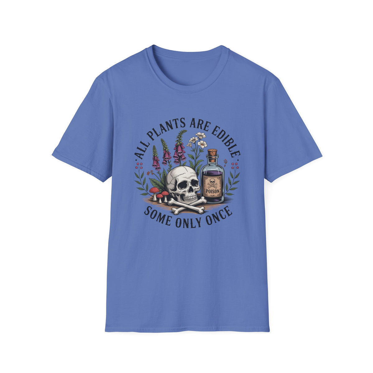 All Plants Are Edible T-Shirt — Botanical Skull & Apothecary Graphic Tee