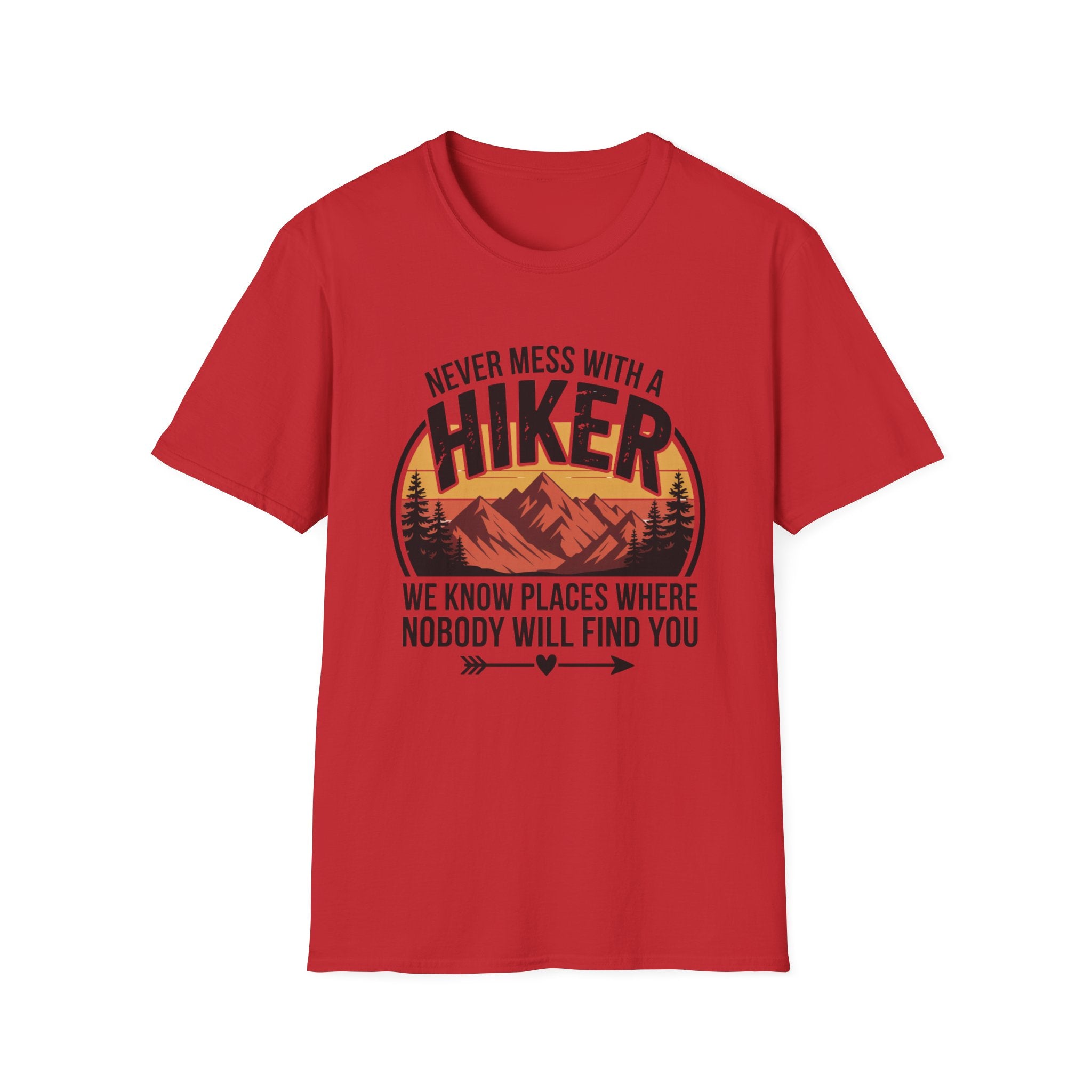 Hiker T-Shirt — "Never Mess With a Hiker" Mountain Sunset Tee