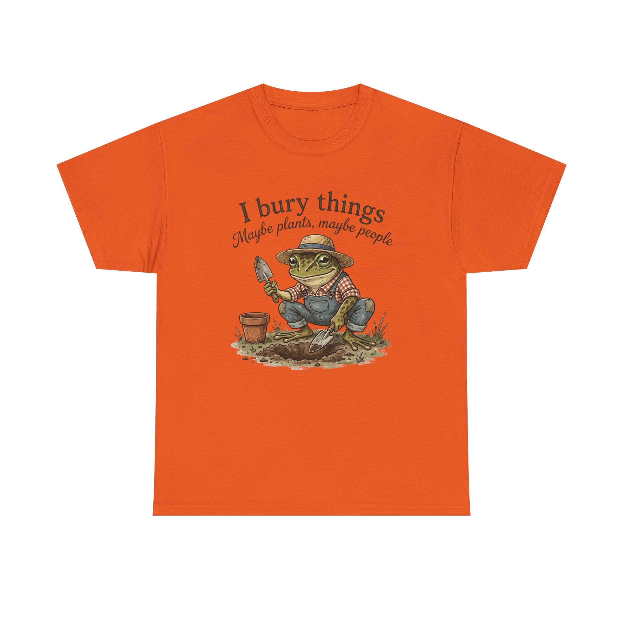 Funny Gardening T-Shirt — I Bury Things Dark Humor Gift Tee for Gardeners