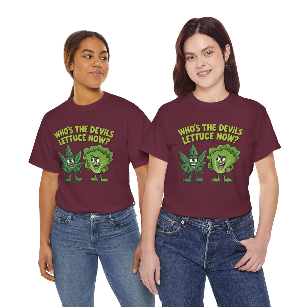 Funny Weed Humor Graphic T-Shirt — Who's the Devil's Lettuce Now Gift Tee for Men Women