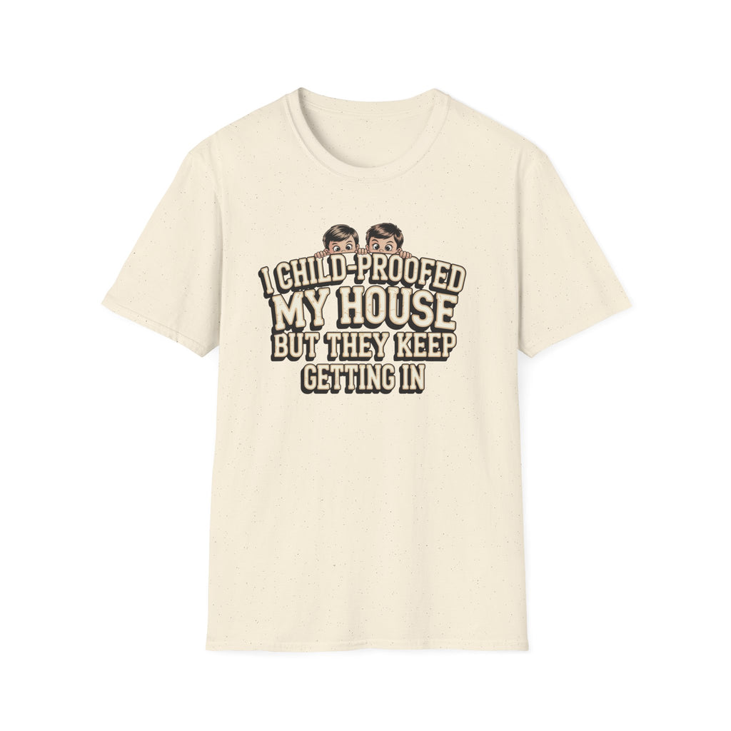 Funny Mom T-Shirt — I Child-Proofed My House Parenting Humor Gift Tee for Moms