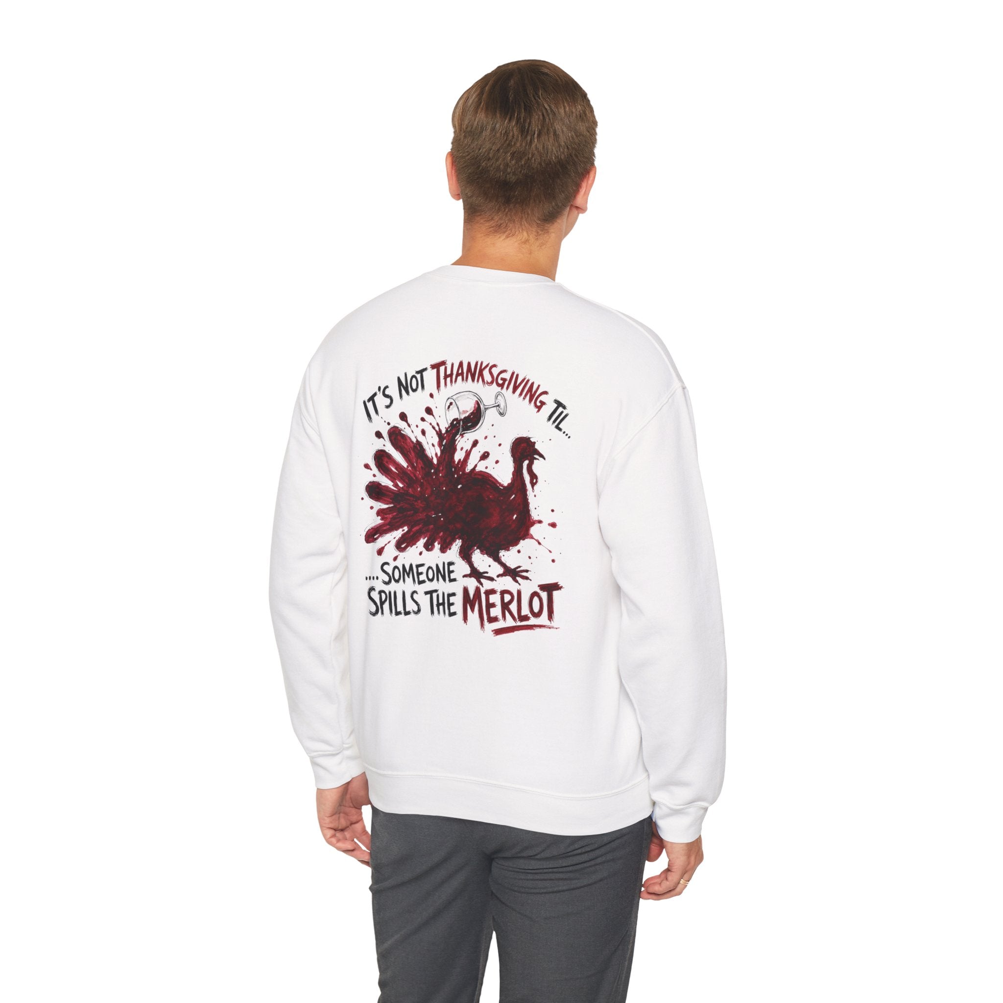 Funny Thanksgiving Host Crewneck Sweatshirt — Host's Last Nerve Merlot Spill Turkey Humor Gift Pullover