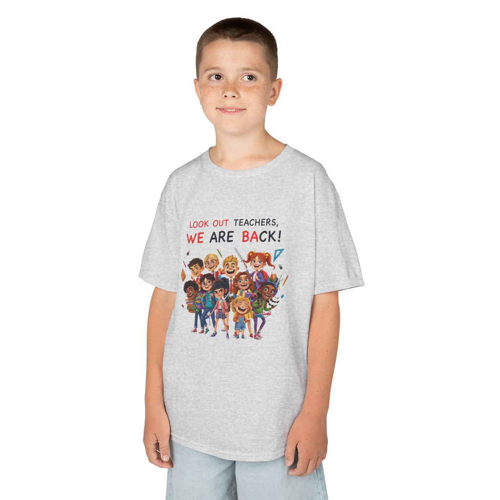 Kids T‑Shirt — "Look Out Teachers, We Are Back!" Back-to-School Graphic Tee