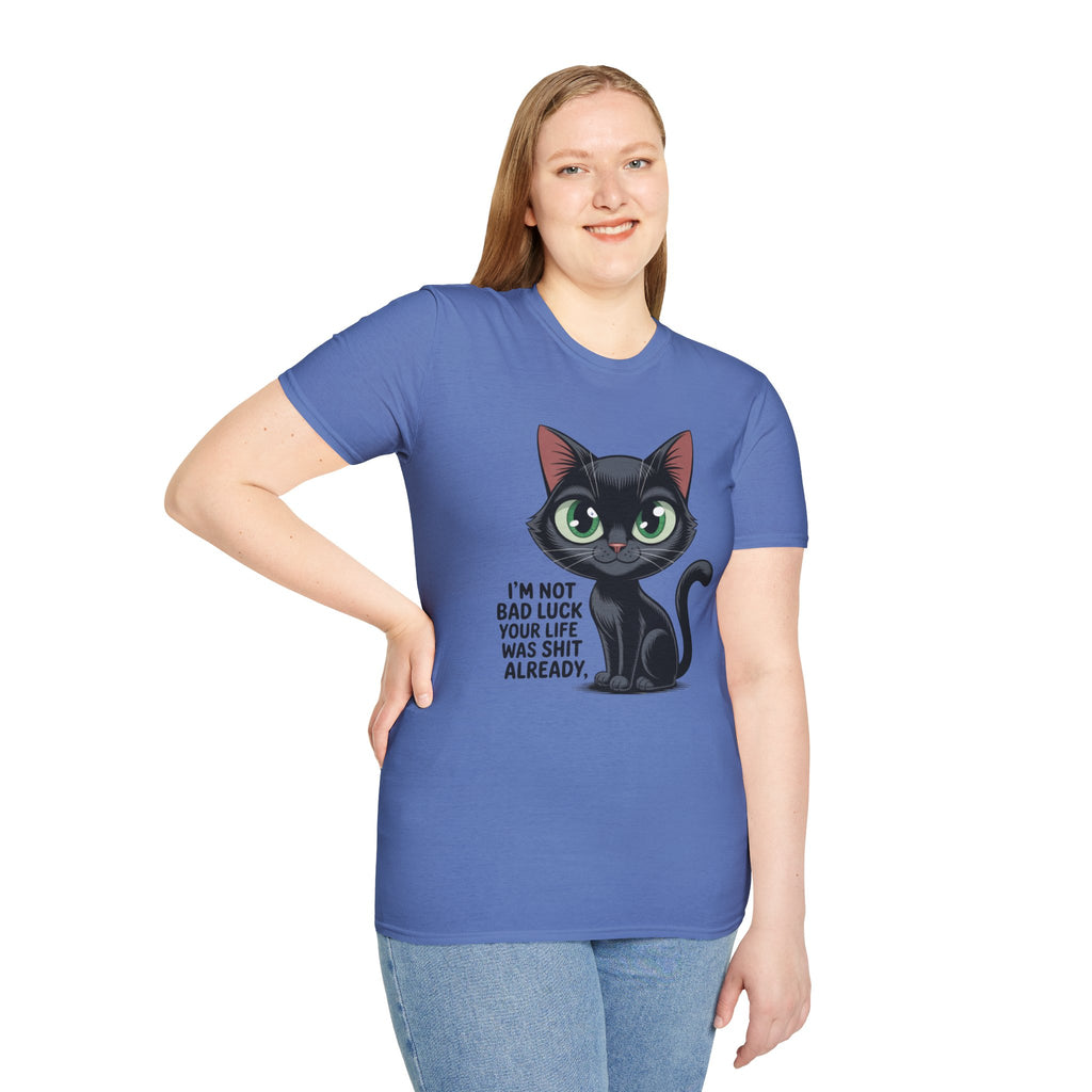 Funny Black Cat T-Shirt — I'm Not Bad Luck Dark Humor Gift Tee for Cat Lovers