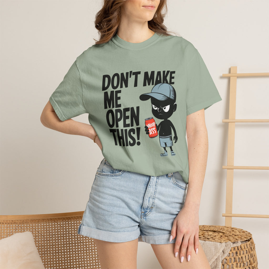 Don't Make Me Open This! Graphic T-Shirt
