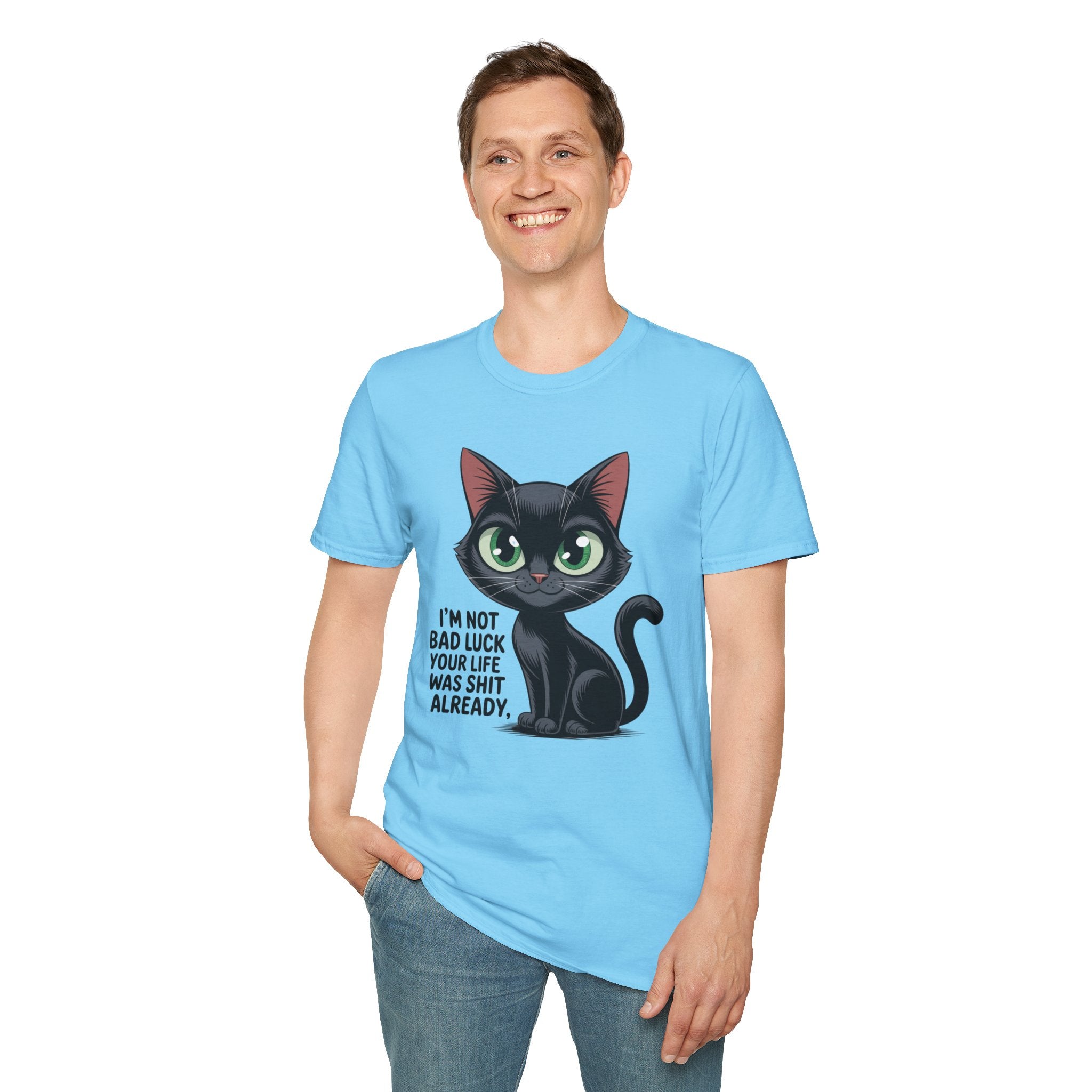 Funny Black Cat T-Shirt — I'm Not Bad Luck Dark Humor Gift Tee for Cat Lovers