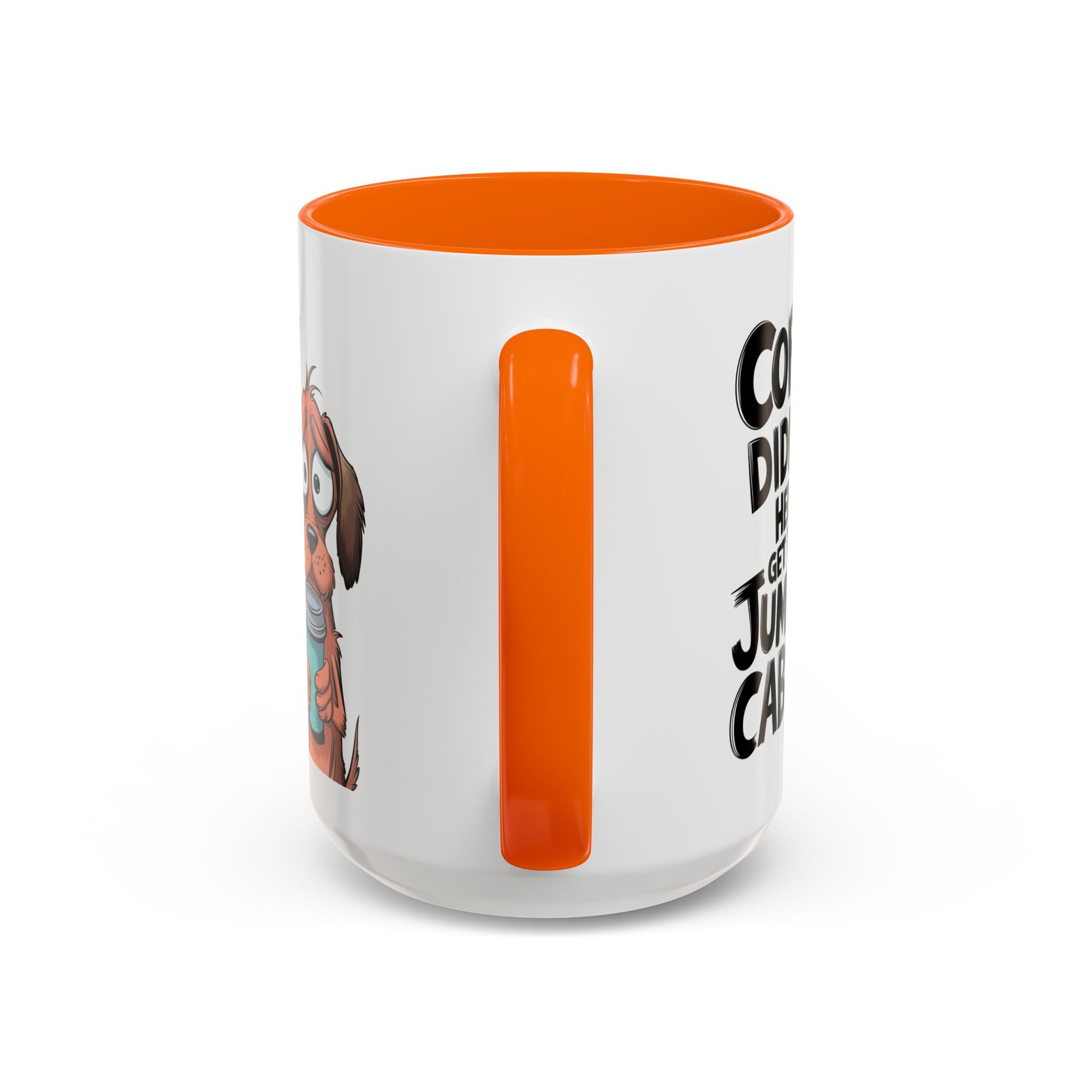 Coffee Didn't Help Get the Jumper Cables Mug — Funny Dog Accent Coffee Mug