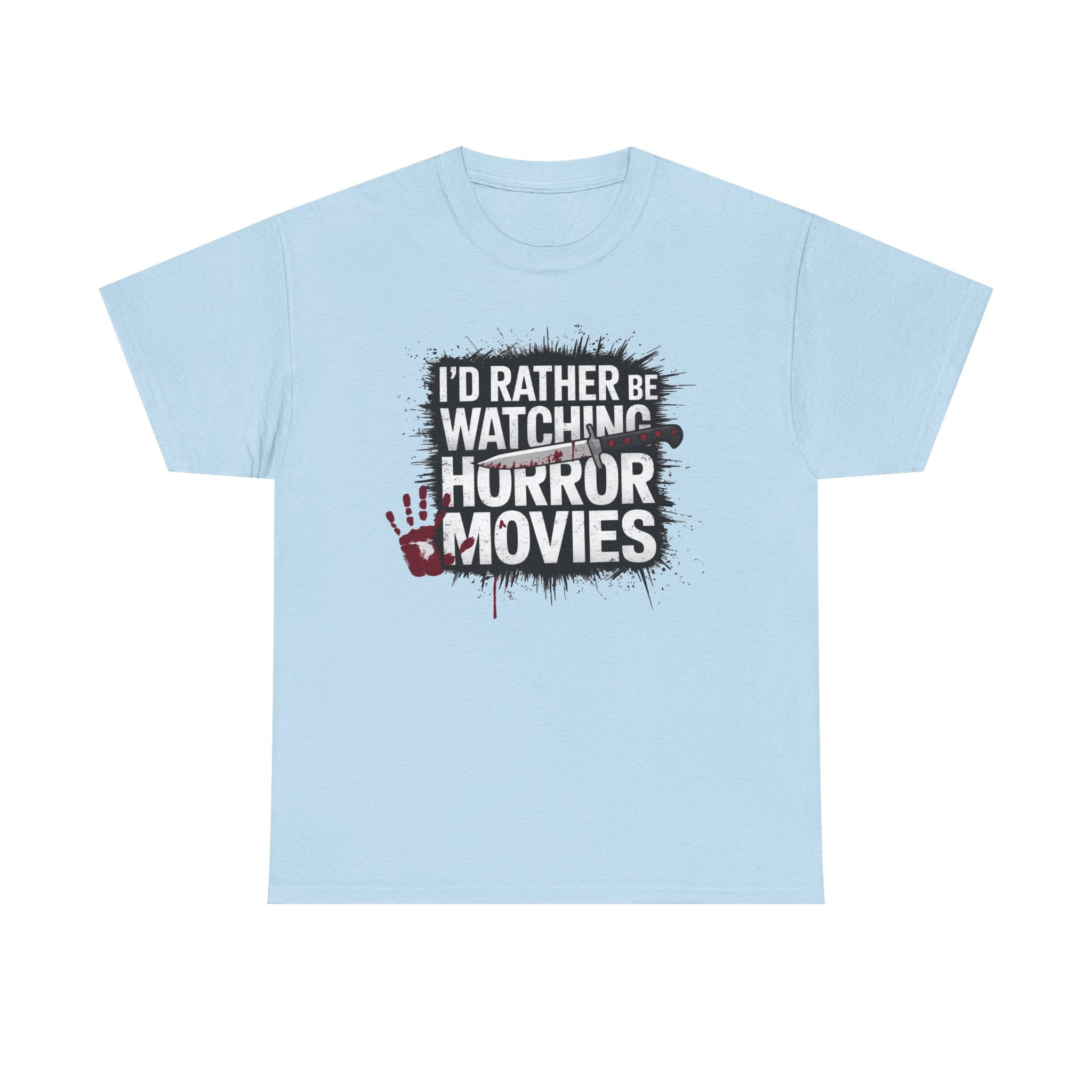 Horror Movie Fan T-Shirt — "I'd Rather Be Watching Horror Movies" Graphic Tee