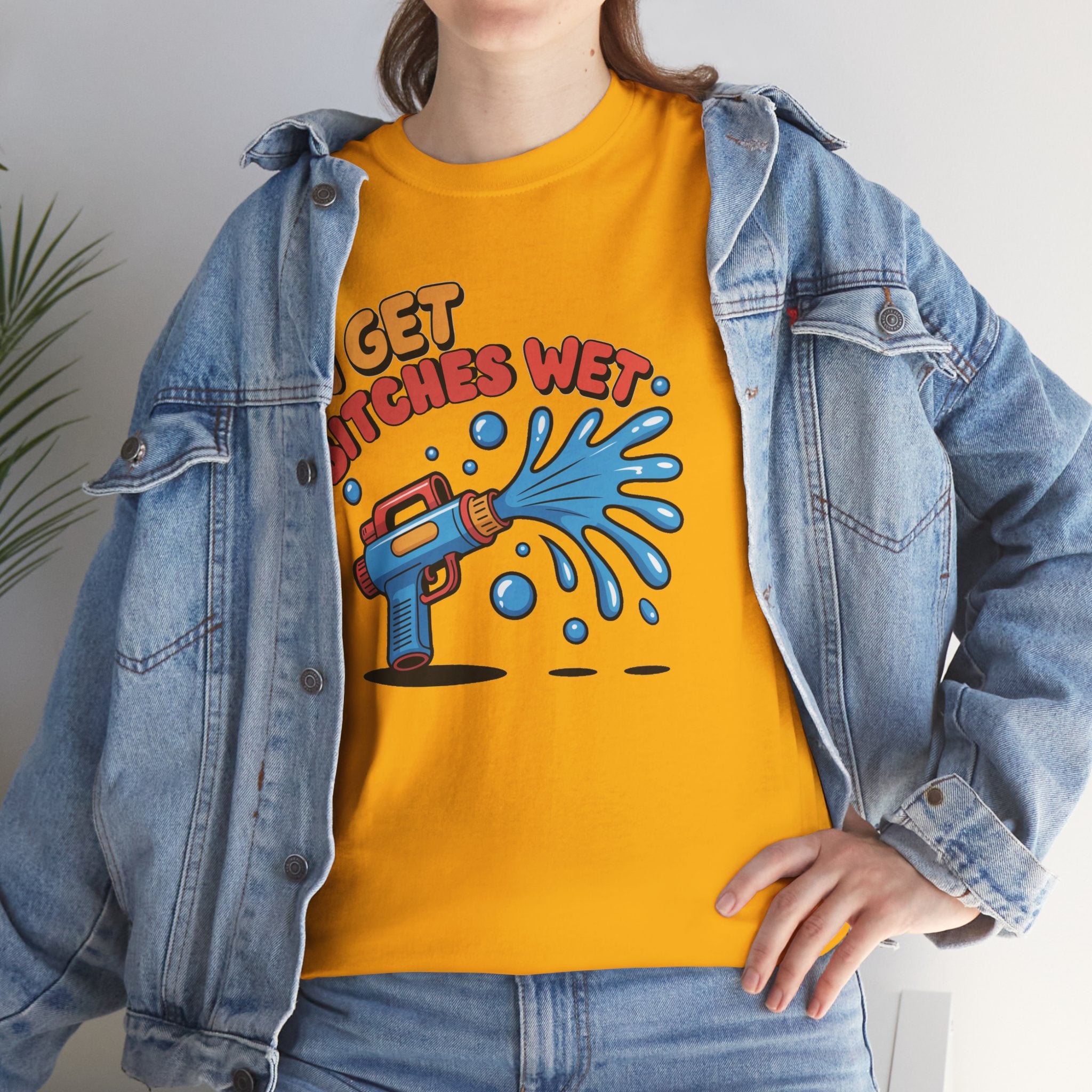 Water Gun Tee Adult Humor — "I Get Bitches Wet" Graphic Summer T-Shirt