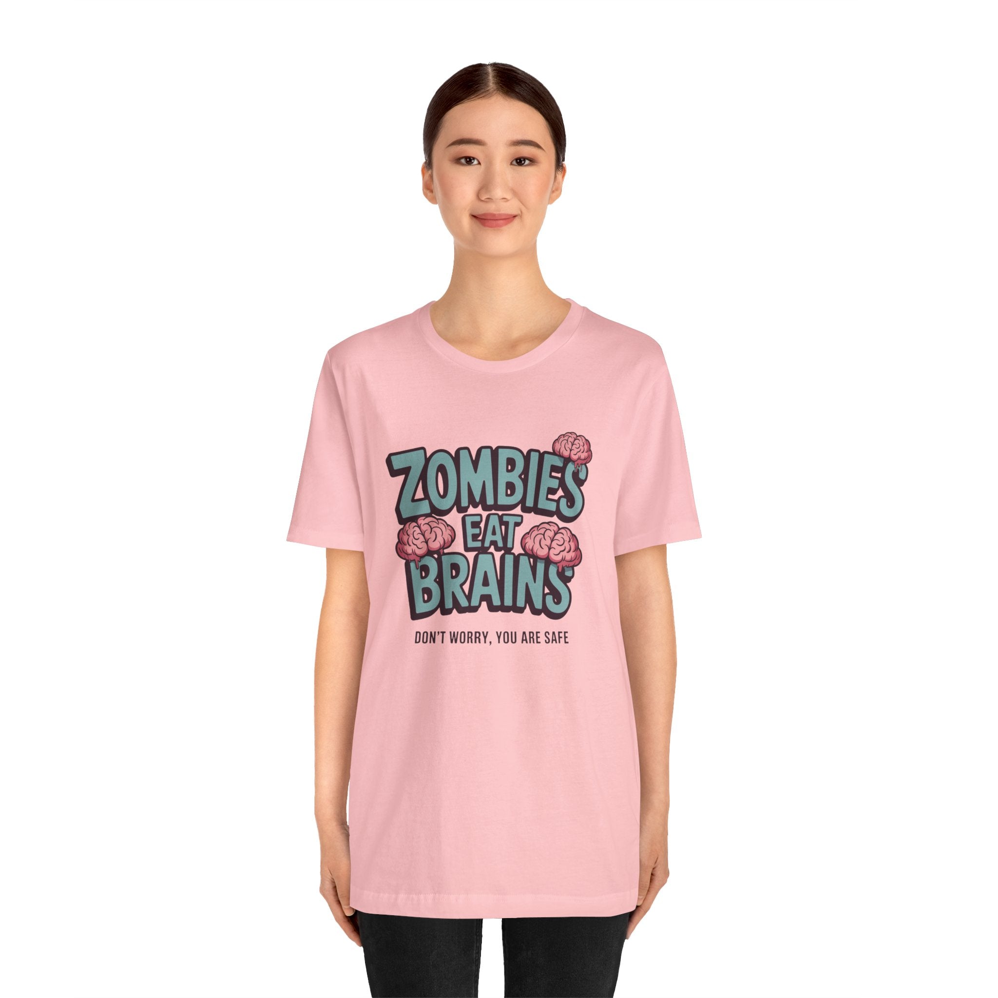 Zombies Eat Brains T‑Shirt — Funny Halloween Horror Tee ("Don't Worry, You Are Safe")