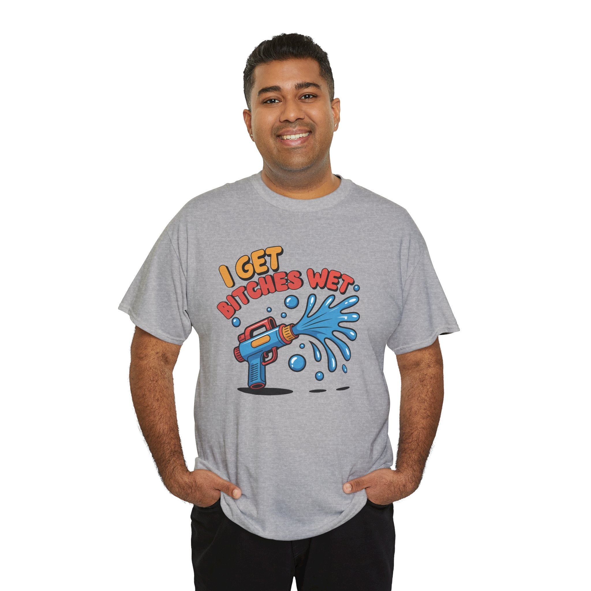 Water Gun Tee Adult Humor — "I Get Bitches Wet" Graphic Summer T-Shirt