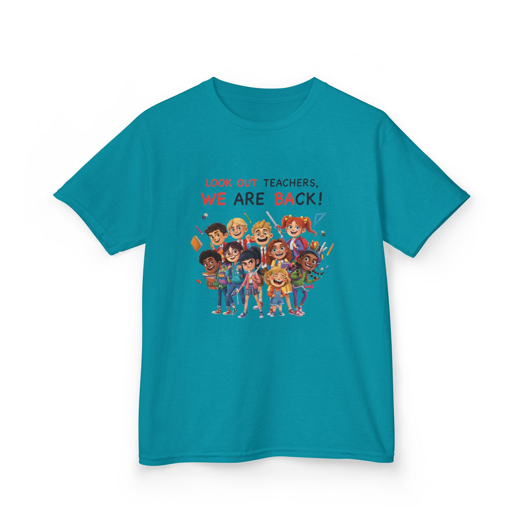 Kids T‑Shirt — "Look Out Teachers, We Are Back!" Back-to-School Graphic Tee