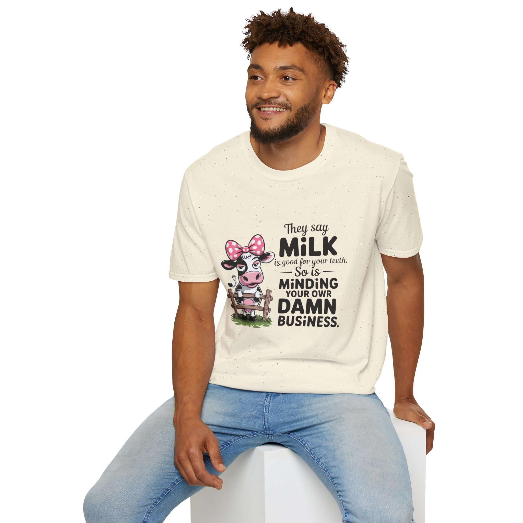 They Say Milk Is Good For Your Teeth - Funny Cow T-Shirt