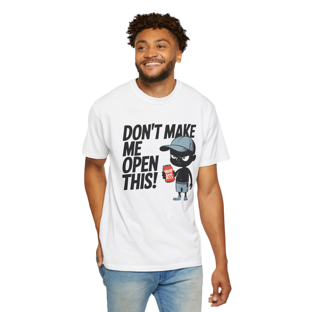 Don't Make Me Open This! Graphic T-Shirt
