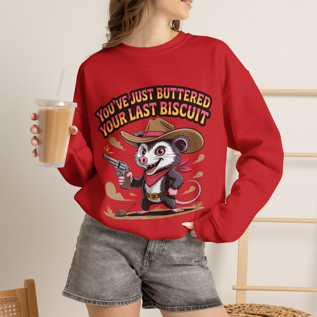 Crewneck Sweatshirt – "You’ve Just Buttered Your Last Biscuit" Cowboy Opossum Graphic