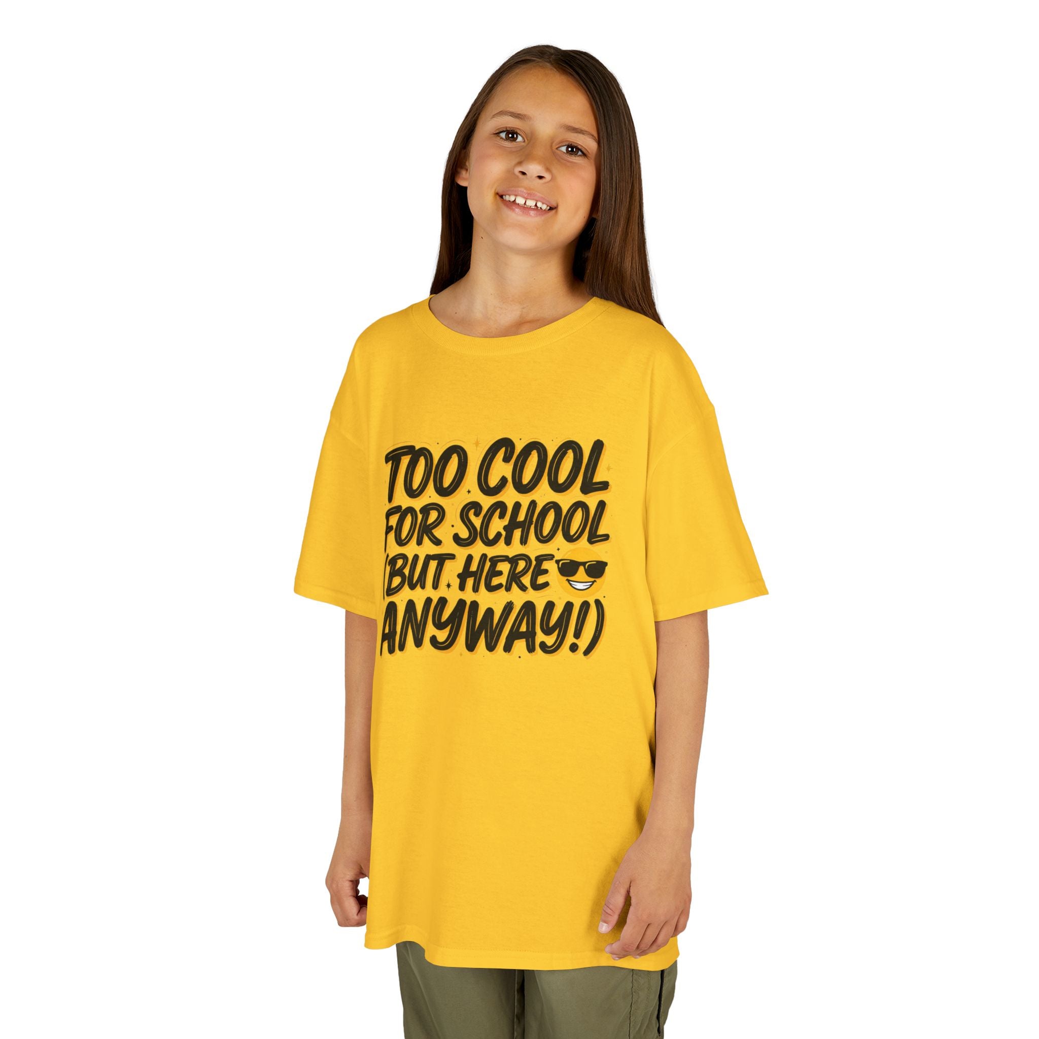 Kids T‑Shirt — "Too Cool for School (But Here Anyway!)" Graphic Tee, Back‑to‑School Funny Shirt for Kids