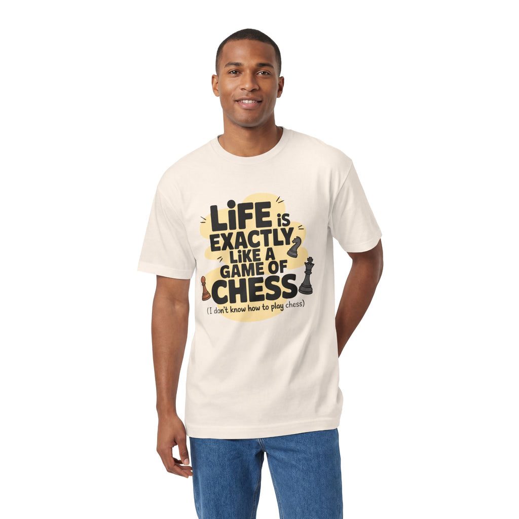 Chess Tee — "Life Is Exactly Like a Game of Chess" Casual Graphic T-Shirt