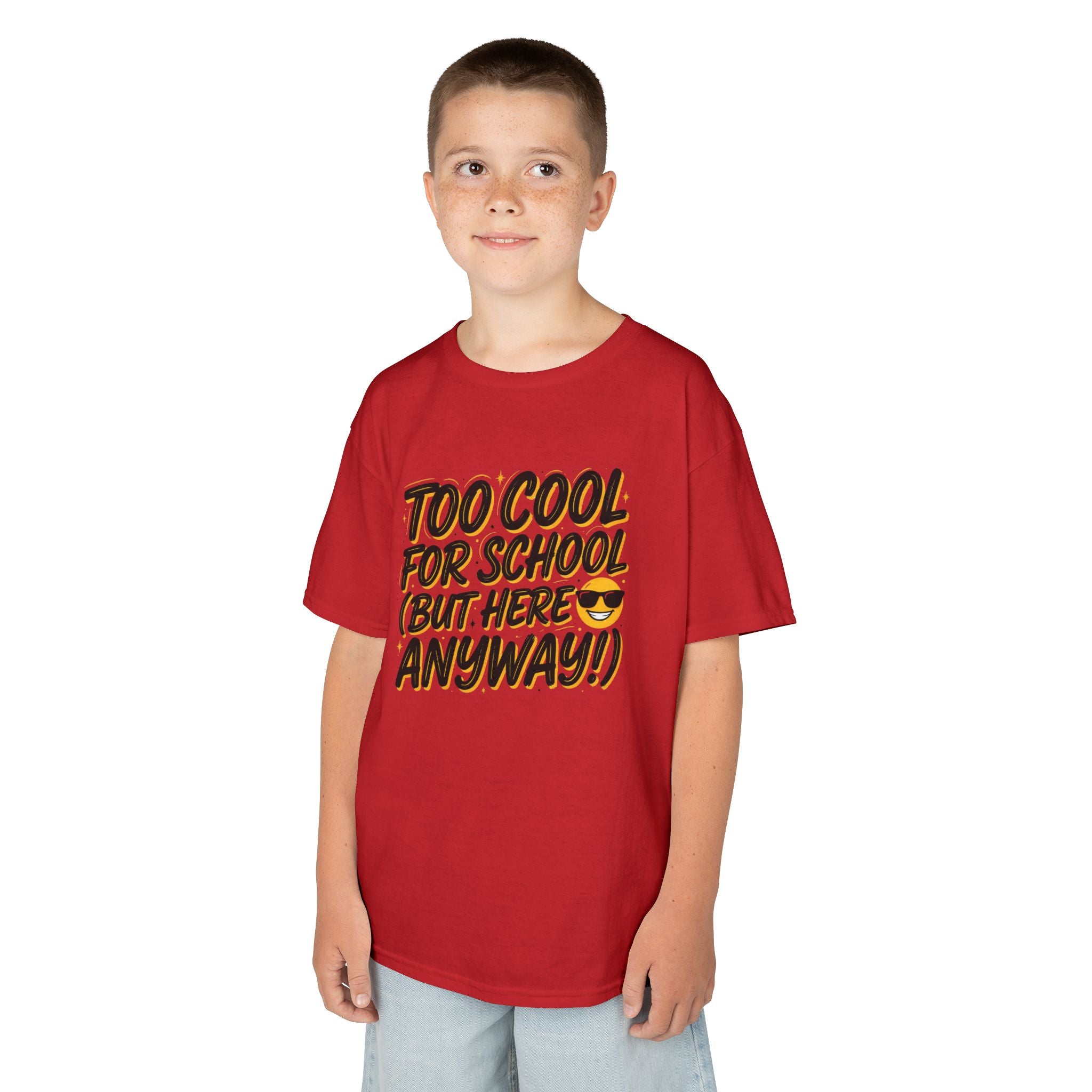 Kids T‑Shirt — "Too Cool for School (But Here Anyway!)" Graphic Tee, Back‑to‑School Funny Shirt for Kids