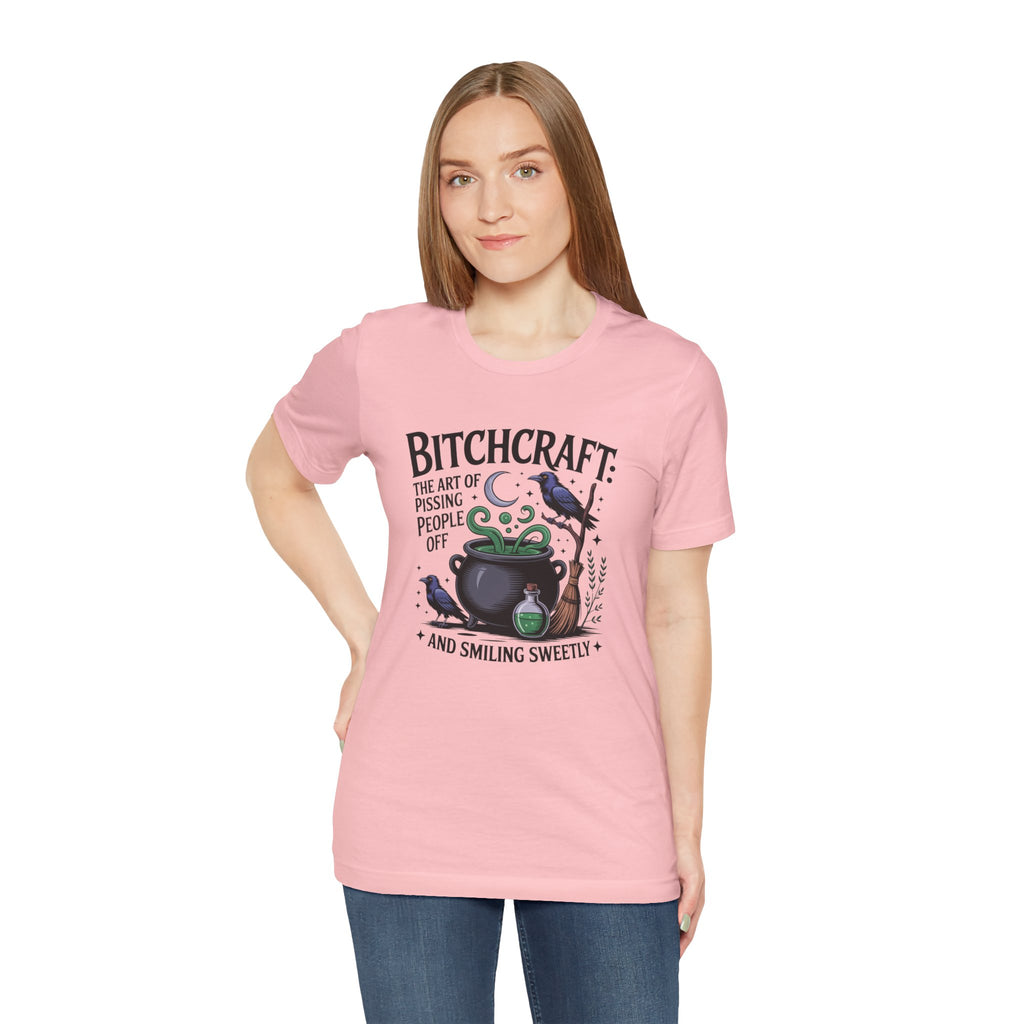 Bitchcraft Tee — "The Art of Pissing People Off and Smiling Sweetly" Witchy Graphic T‑Shirt