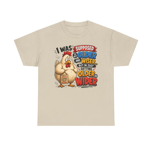 Birthday Chicken Tee — “I Was Supposed To Get Older And Wiser” Funny 50th Birthday Shirt