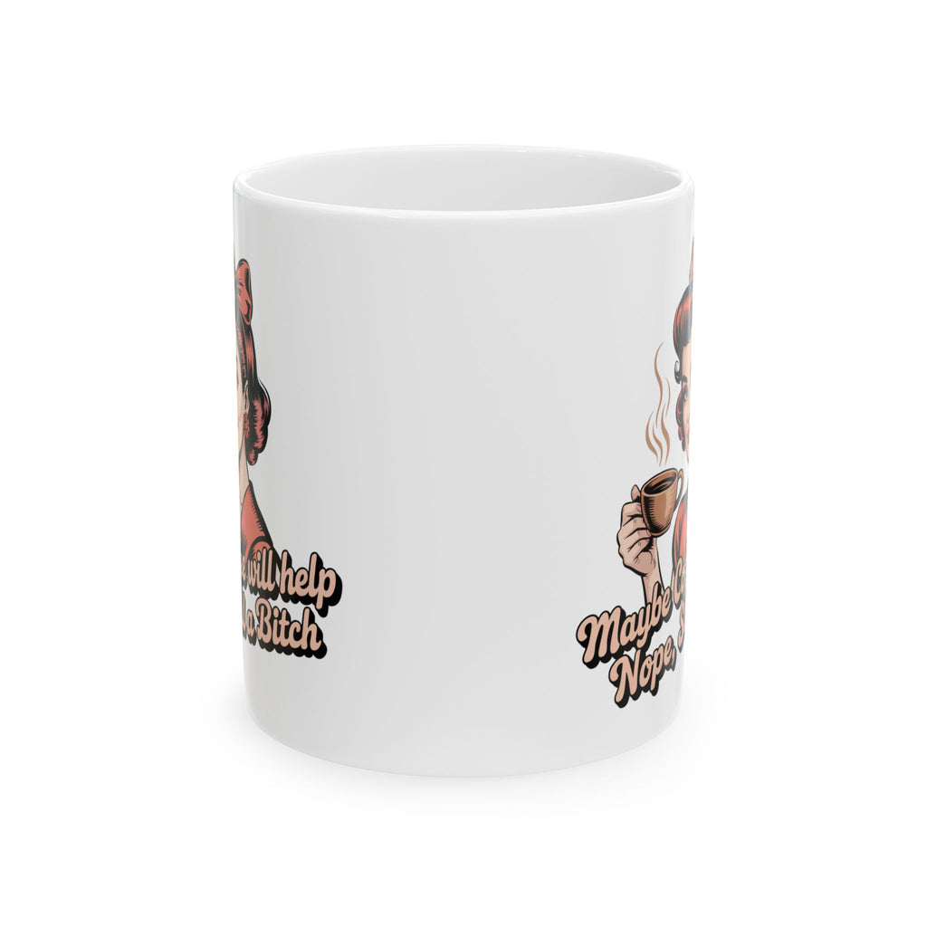 Funny Retro Coffee Mug - "Maybe Coffee Will Help"