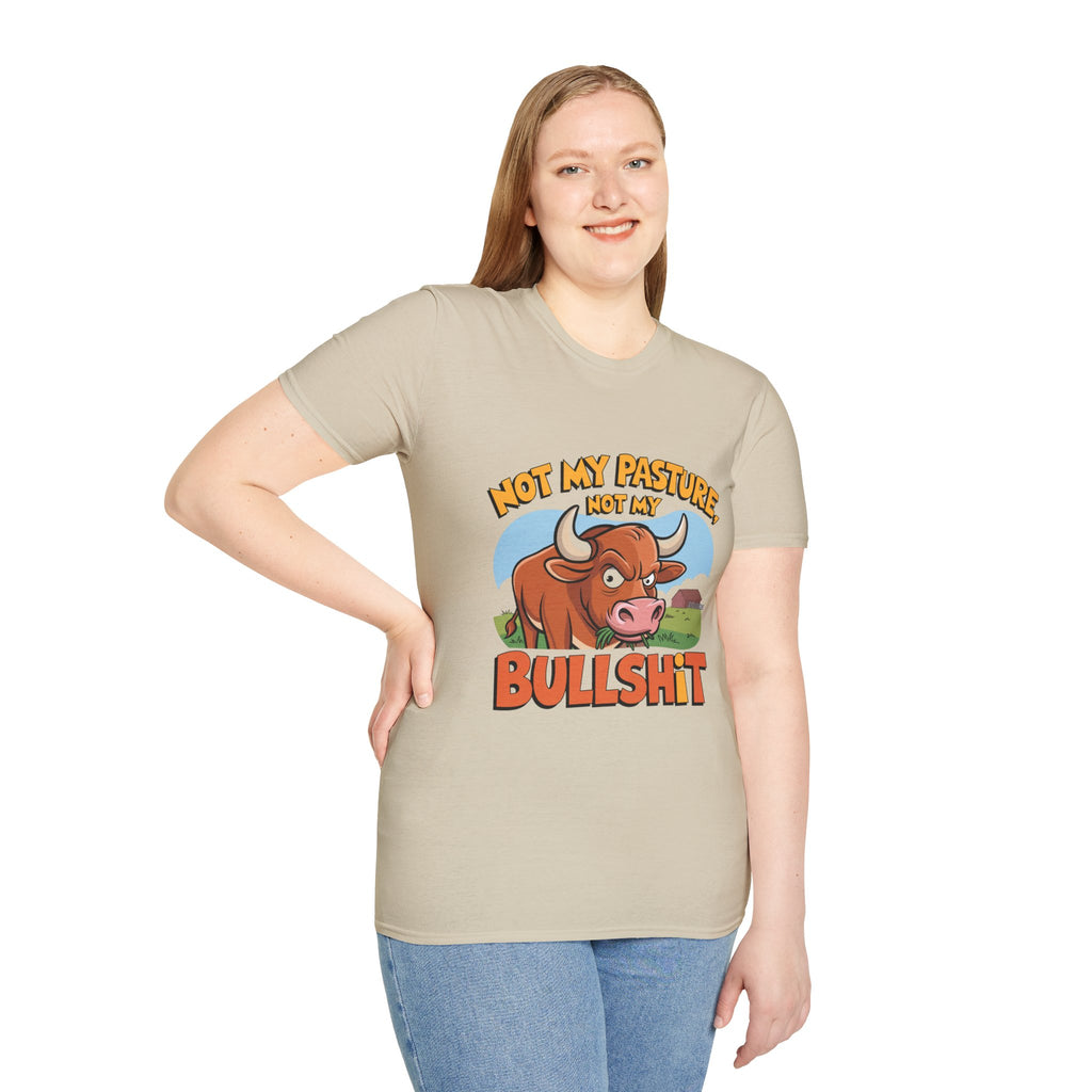 Not My Pasture Not My Bullshit T-Shirt — Funny Cow Graphic Tee