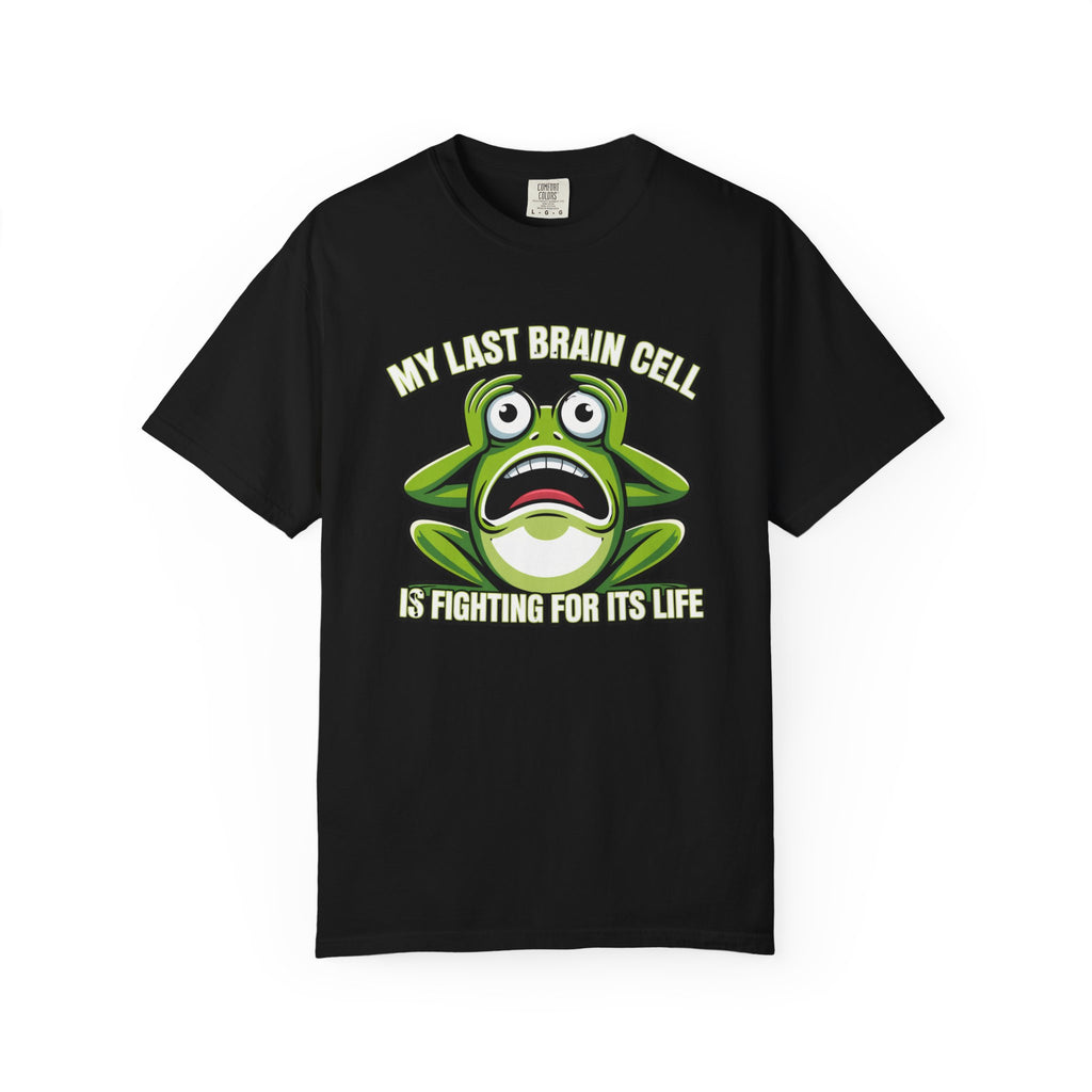 Funny Frog Graphic T-Shirt — My Last Brain Cell Is Fighting For Its Life Humor Gift Tee for Women
