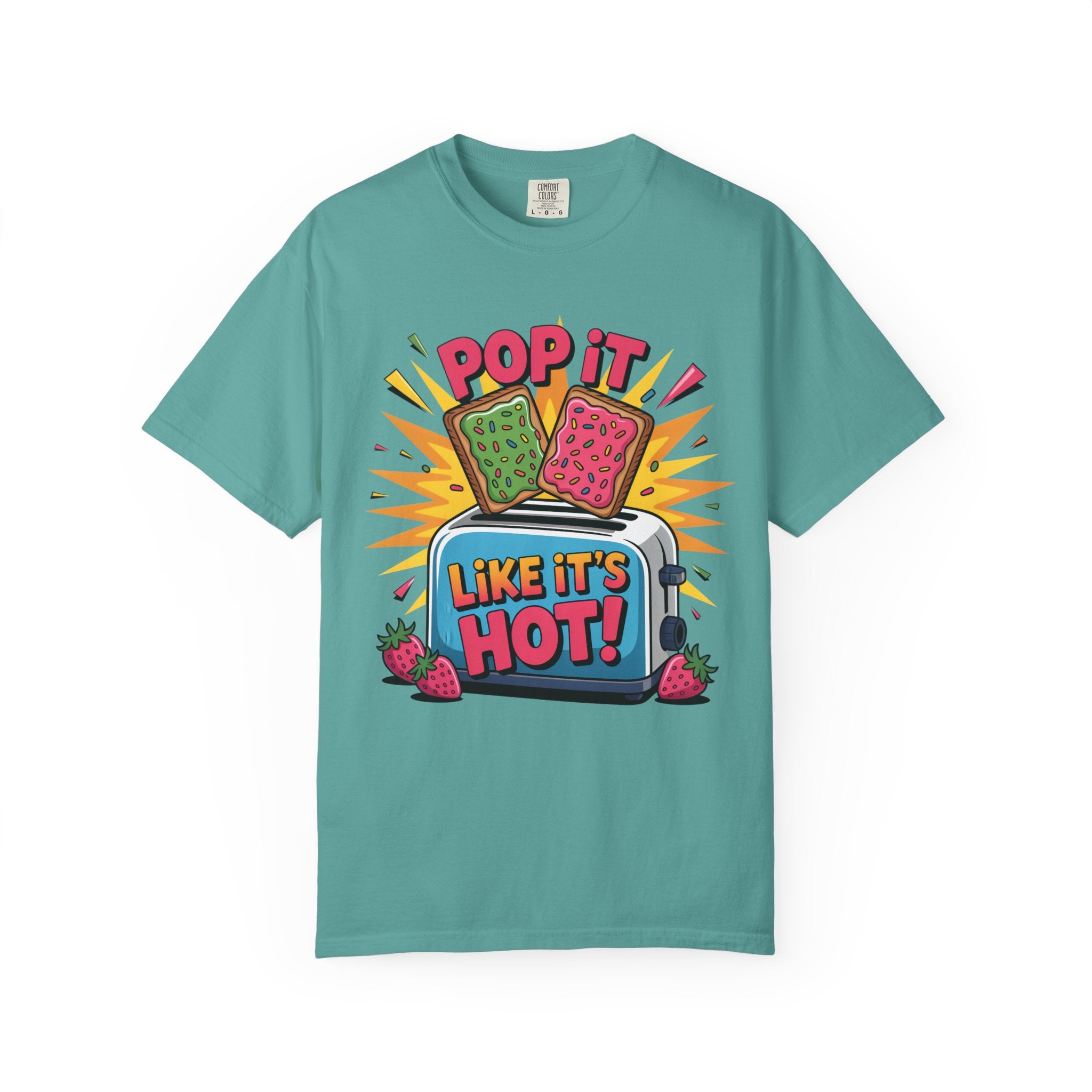 Funny Graphic T-Shirt — Pop It Like It's Hot Humor Gift Tee for Women
