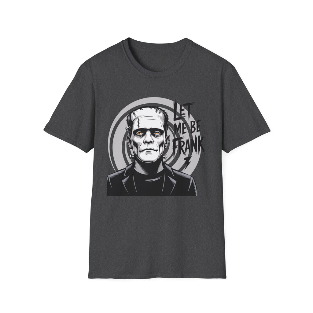 Frankenstein Monster Graphic T-Shirt — "Let Me Be Frank" Halloween Tee