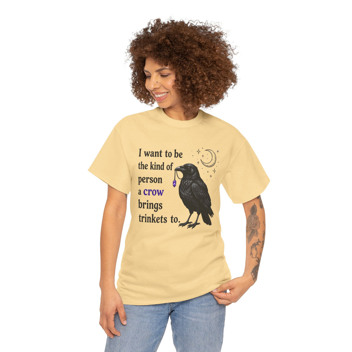 Crow Trinkets T-Shirt — "I want to be the kind of person a crow brings trinkets to"