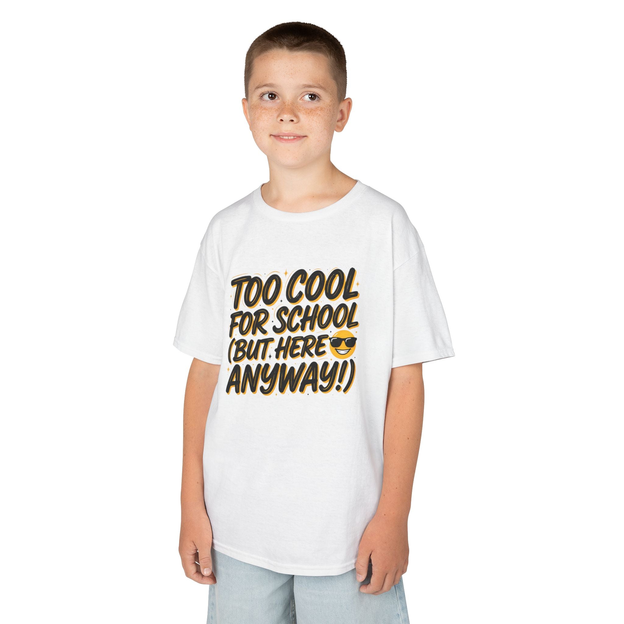 Kids T‑Shirt — "Too Cool for School (But Here Anyway!)" Graphic Tee, Back‑to‑School Funny Shirt for Kids