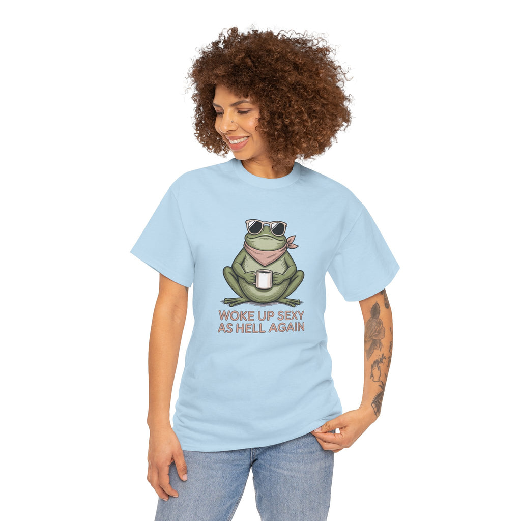 Frog Mug Graphic Tee — "Woke Up Sexy As Hell Again" Cotton T-Shirt