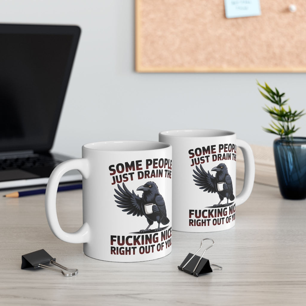 Ceramic Mug — Funny Dark Humor Coffee Mug with 'Some People Just Drain' Gothic Design