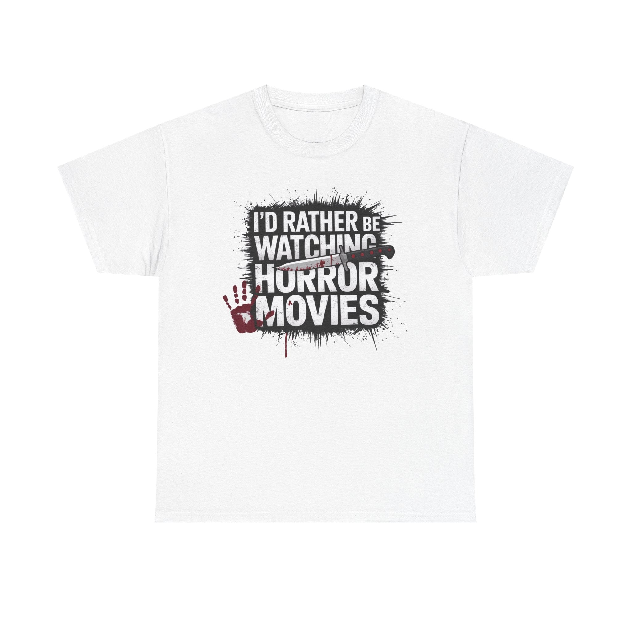 Horror Movie Fan T-Shirt — "I'd Rather Be Watching Horror Movies" Graphic Tee