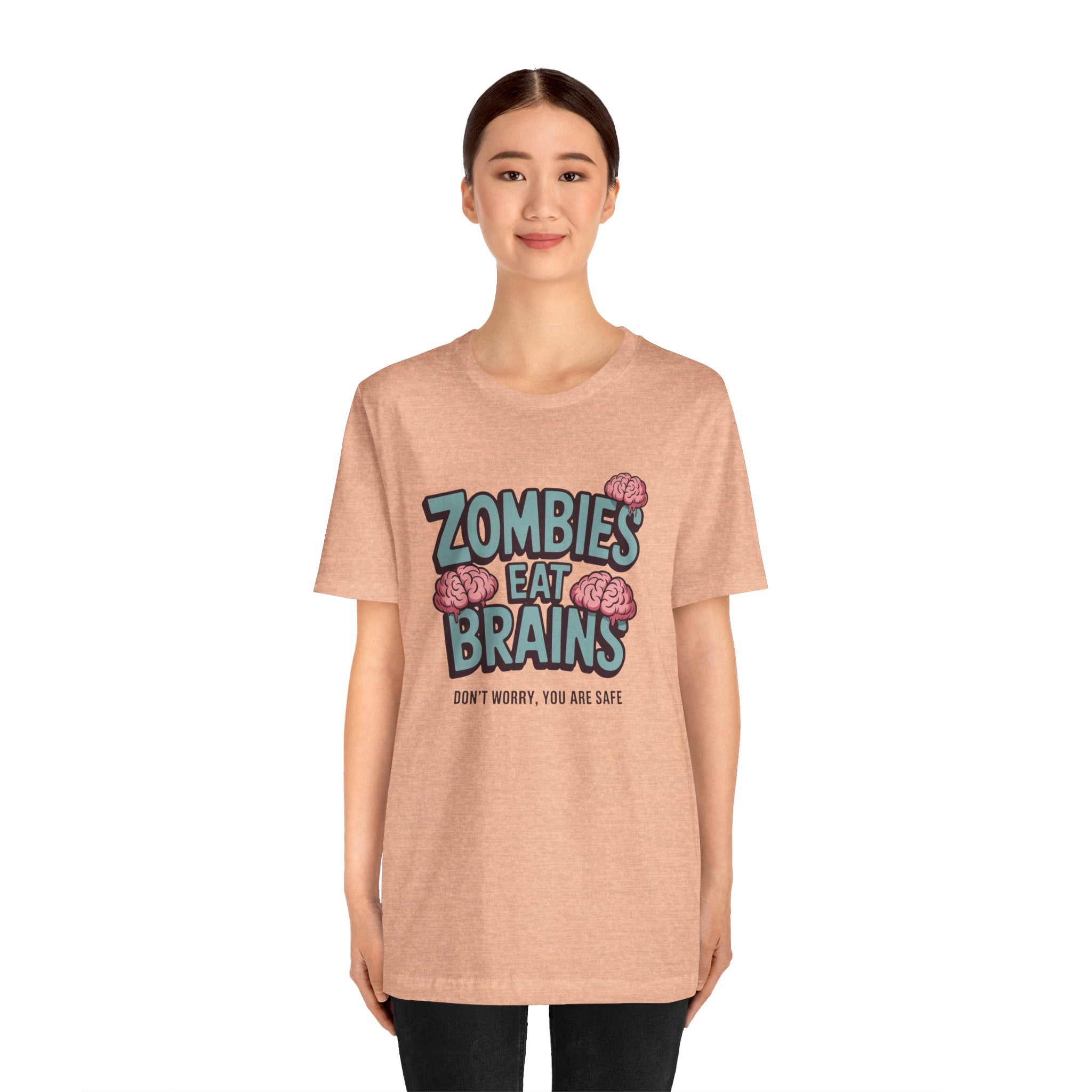 Zombies Eat Brains T‑Shirt — Funny Halloween Horror Tee ("Don't Worry, You Are Safe")