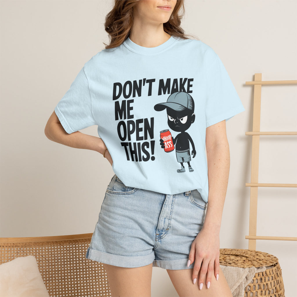 Don't Make Me Open This! Graphic T-Shirt