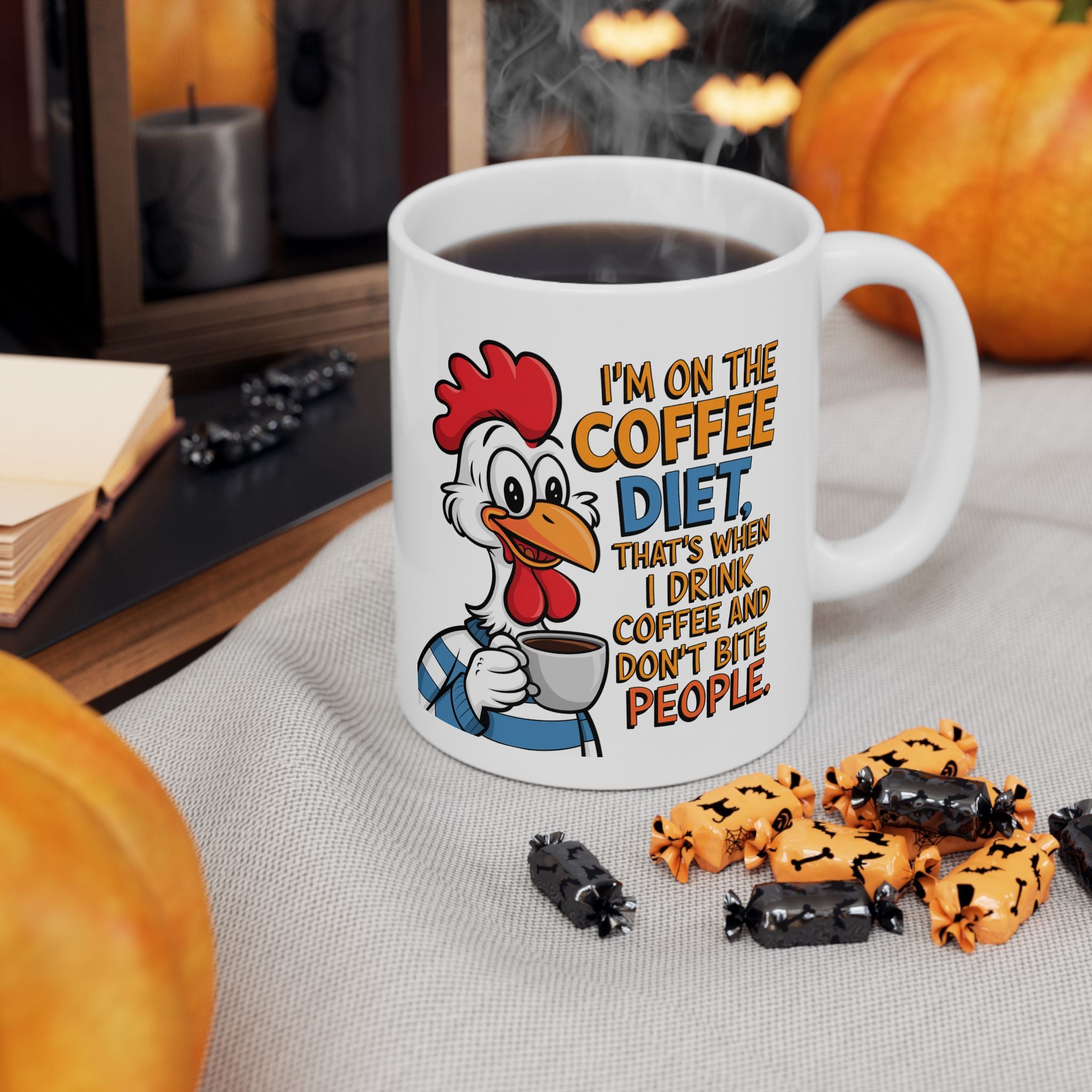 Funny Chicken Coffee Mug – “I'm on the Coffee Diet” Ceramic Mug (11oz, 15oz)