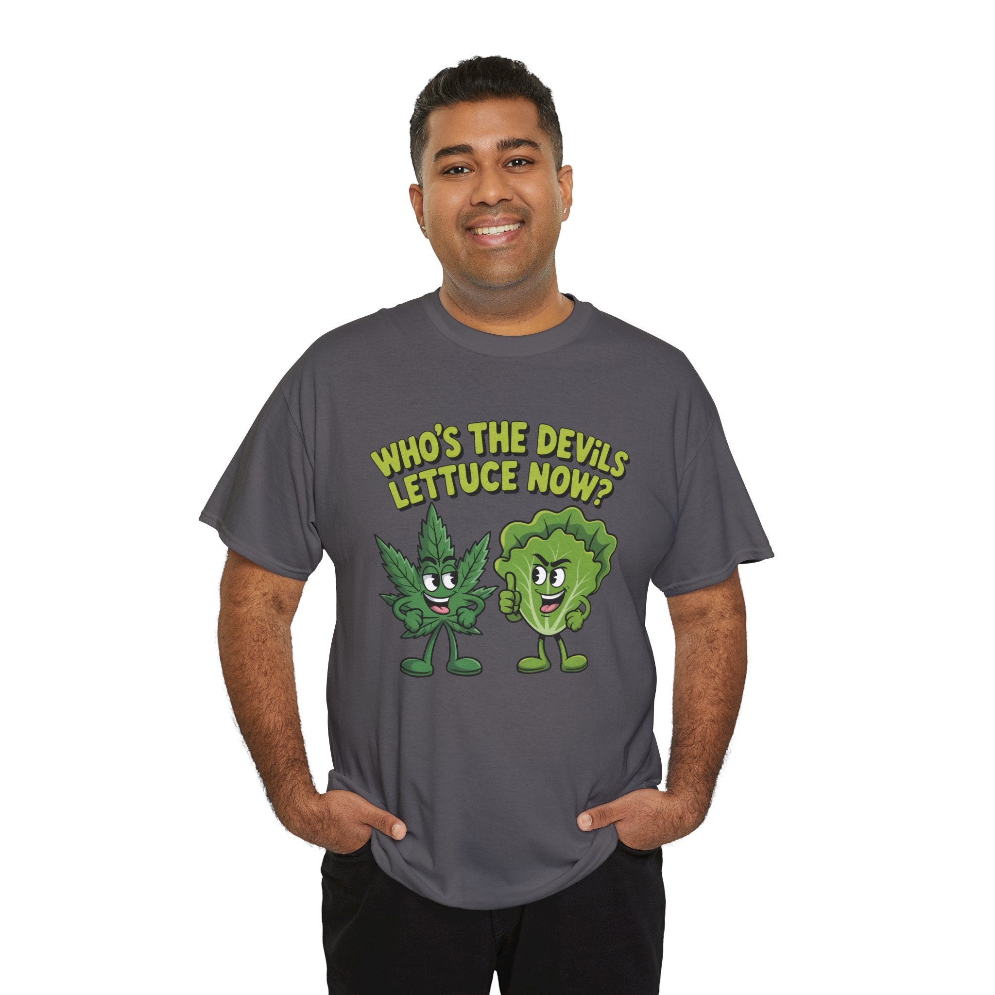 Funny Weed Humor Graphic T-Shirt — Who's the Devil's Lettuce Now Gift Tee for Men Women